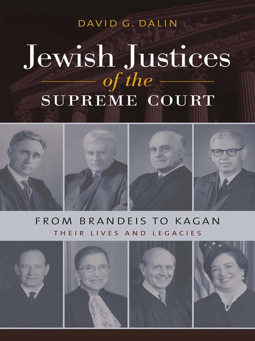Title details for Jewish Justices of the Supreme Court by David G. Dalin - Available